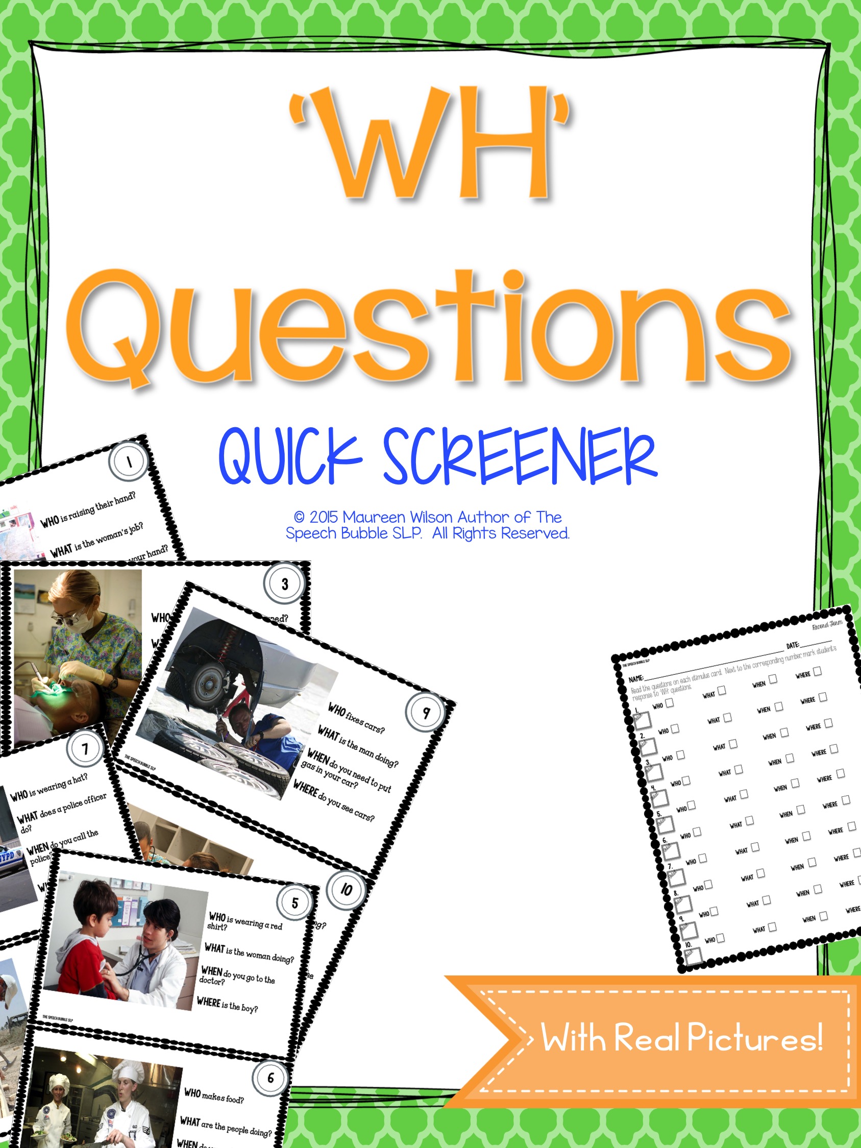 The ‘WH’ Question Screener