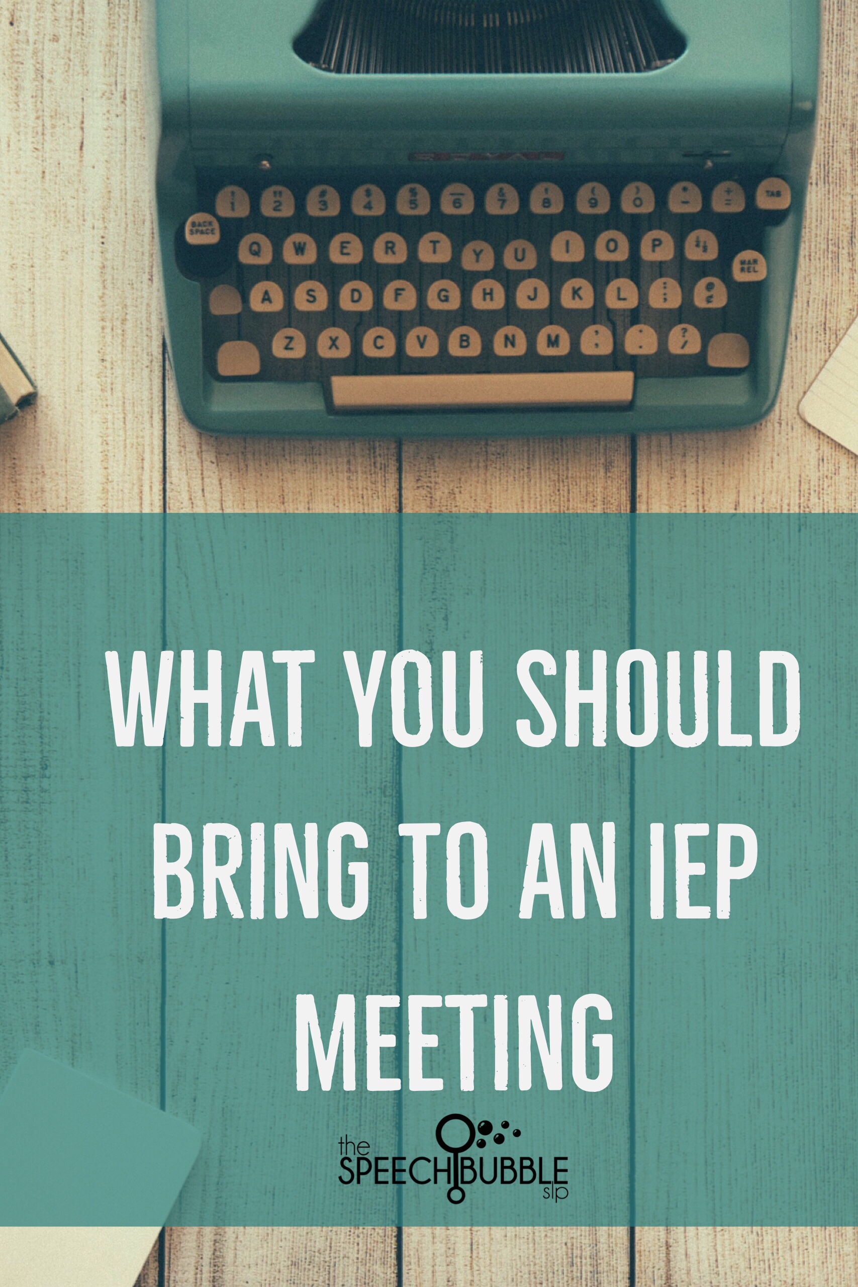 what to bring to an iep meeting