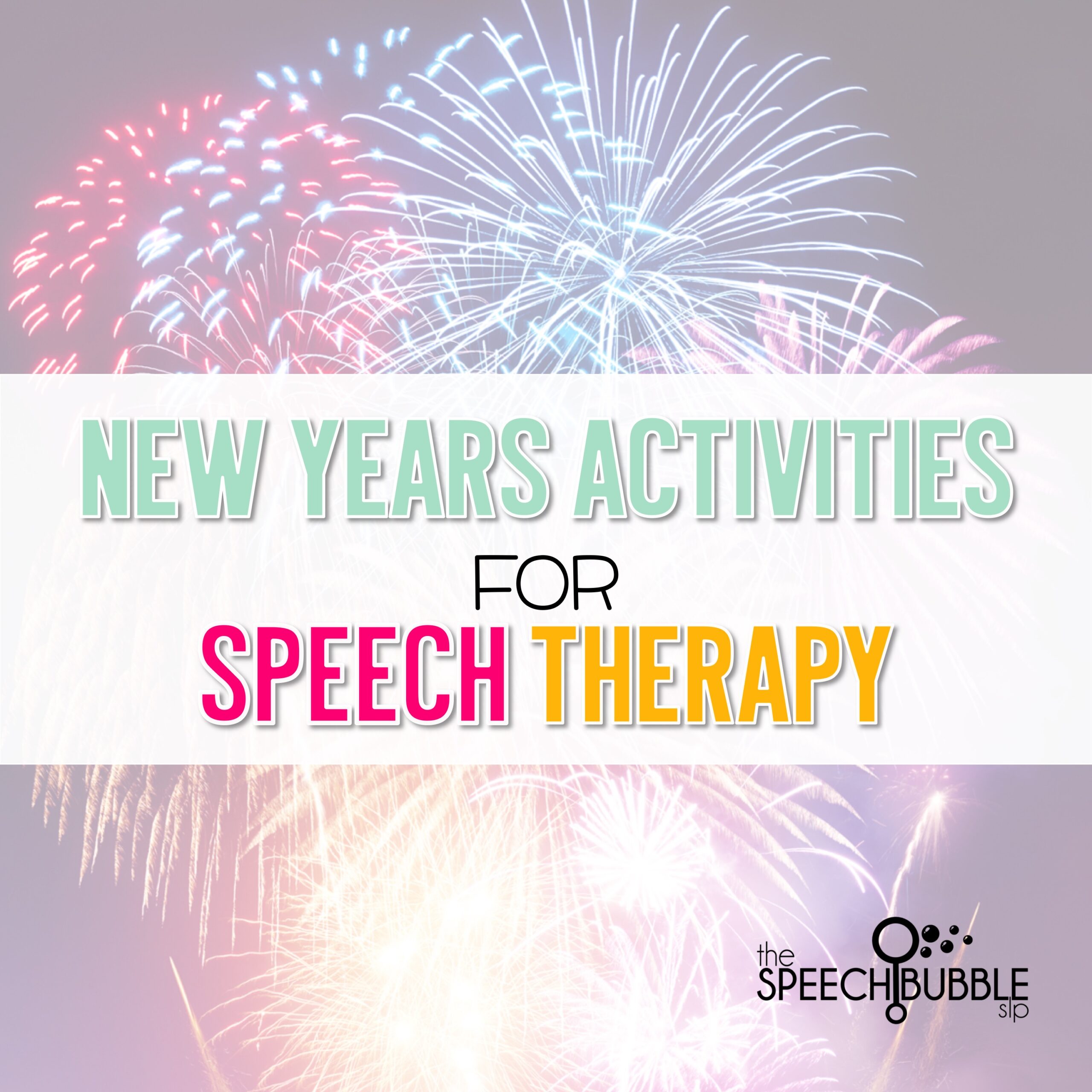 New Years Activities for Speech