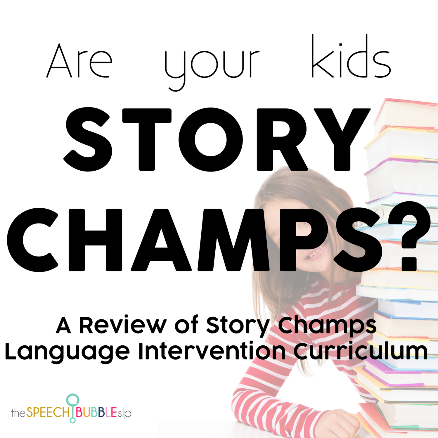 Are your kids Story Champs?