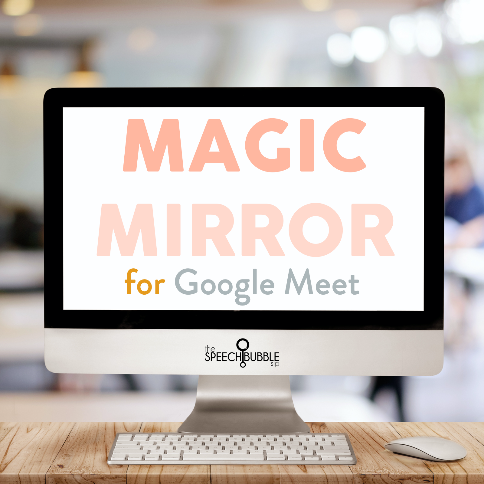 Magic Mirror/Green Screen Activity for Google Meet