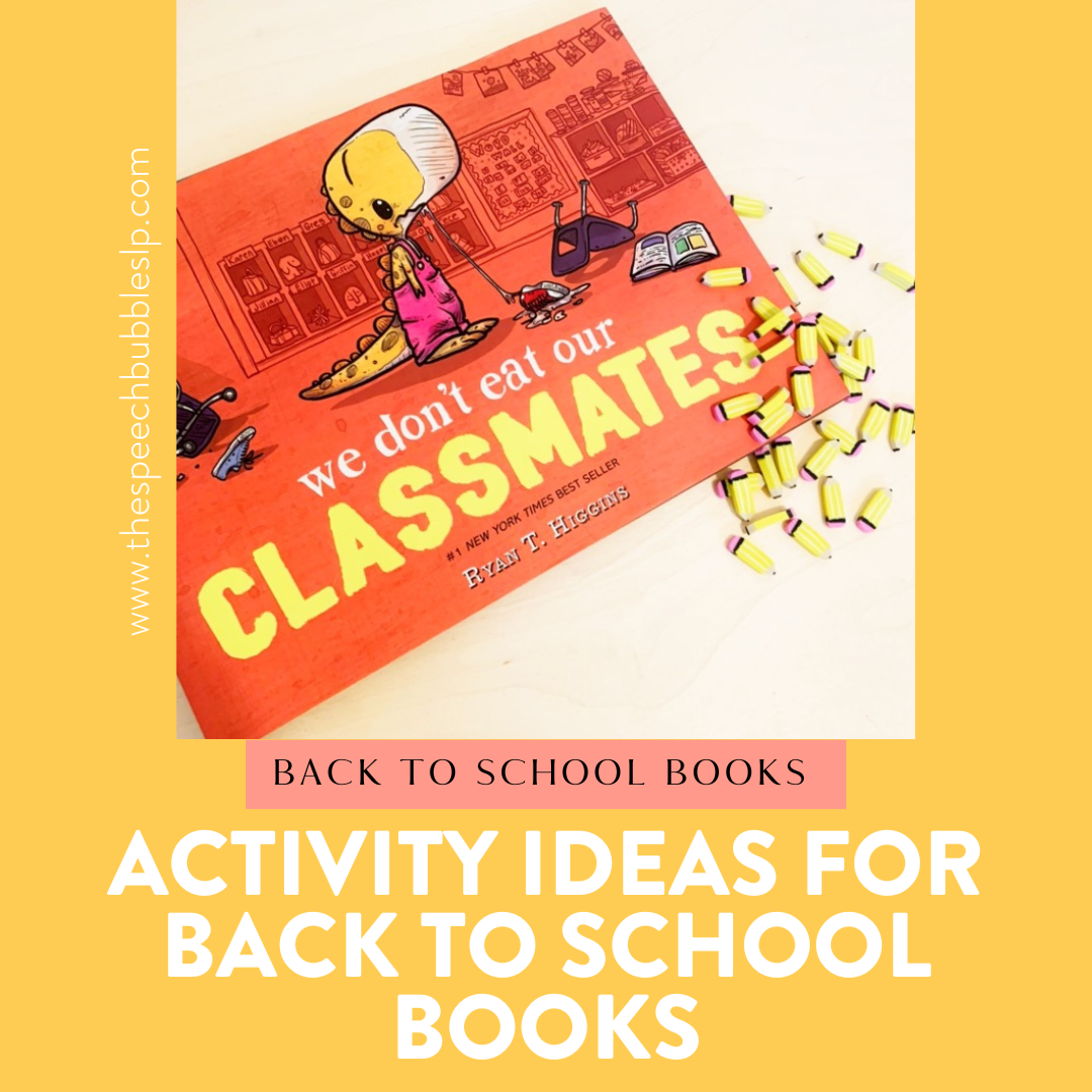 Back to School Books: Activities for We Don’t Each Our Classmates and How I Spent My Summer